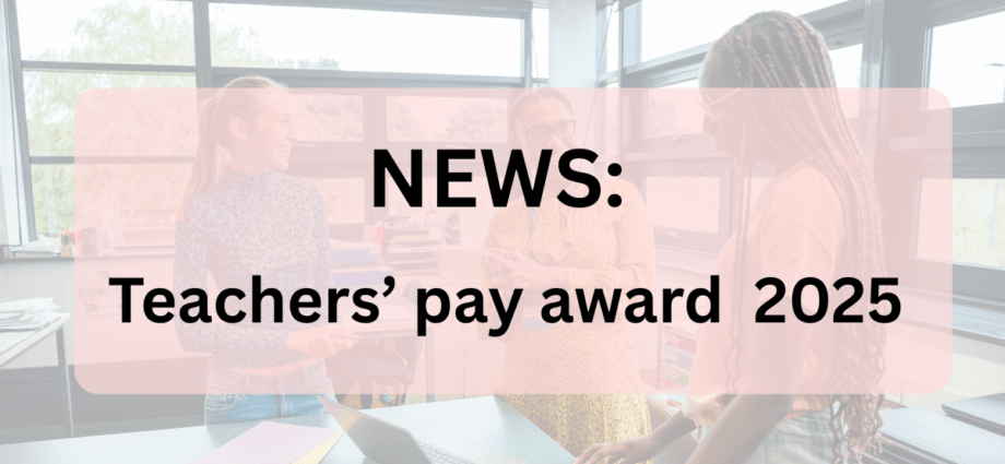 Banner saying "News: Teachers' pay award 2025"